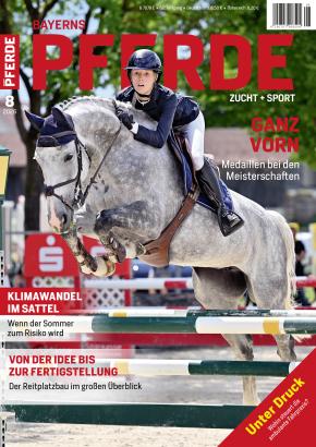 Foto: Titelseite BAYERNS PFERDE Zucht + Sport 08/2026 Foto: Titelseite BAYERNS PFERDE Zucht + Sport 08/2026