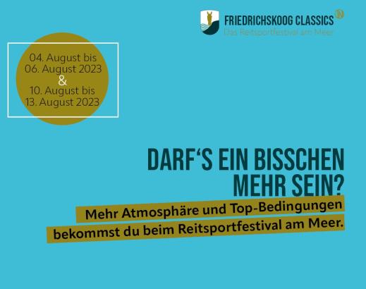 Foto: Am 3. August beginnt es - Reitsportfestival am Meer an der der Westküste. Die Friedrichskoog Classics auf der Reitanlage Nagel - Fotograf: Grafik: Sarah Thiel/ Greyview